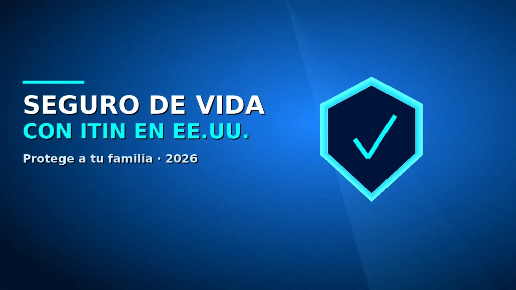 Escudo luminoso simbolizando protección familiar con seguro de vida con ITIN en Estados Unidos